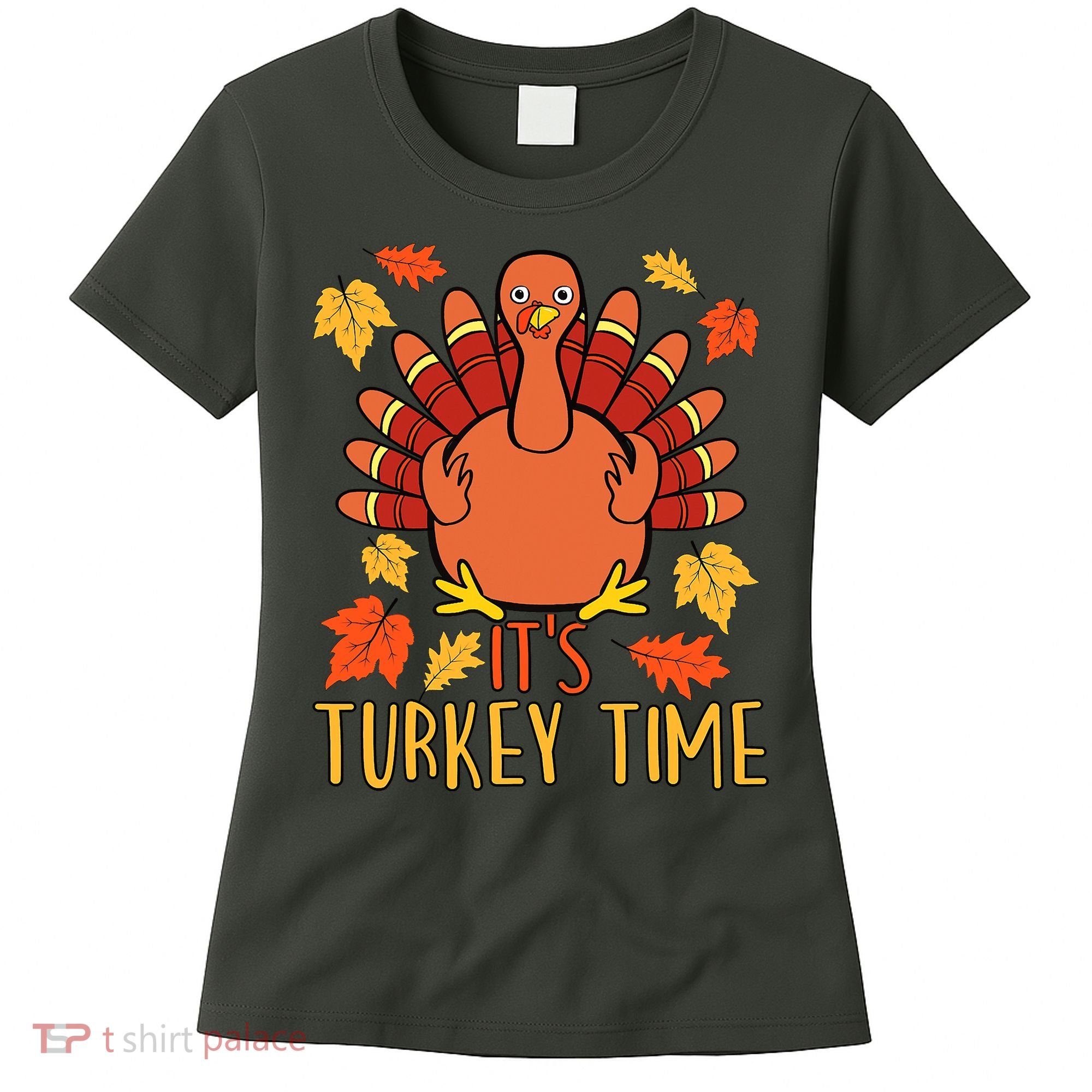 It's Turkey Time Thanksgiving For Women Falling Leaf Women's T-Shirt