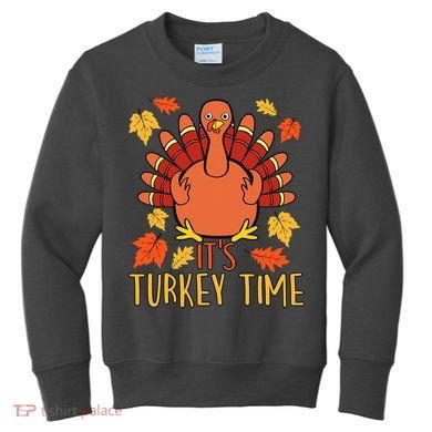 It's Turkey Time Thanksgiving For Women Falling Leaf Kids Sweatshirt