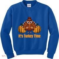 Its Turkey Time Thanksgiving Party Turkey Day Reunion Autumn Cool Gift Kids Sweatshirt thumb 0