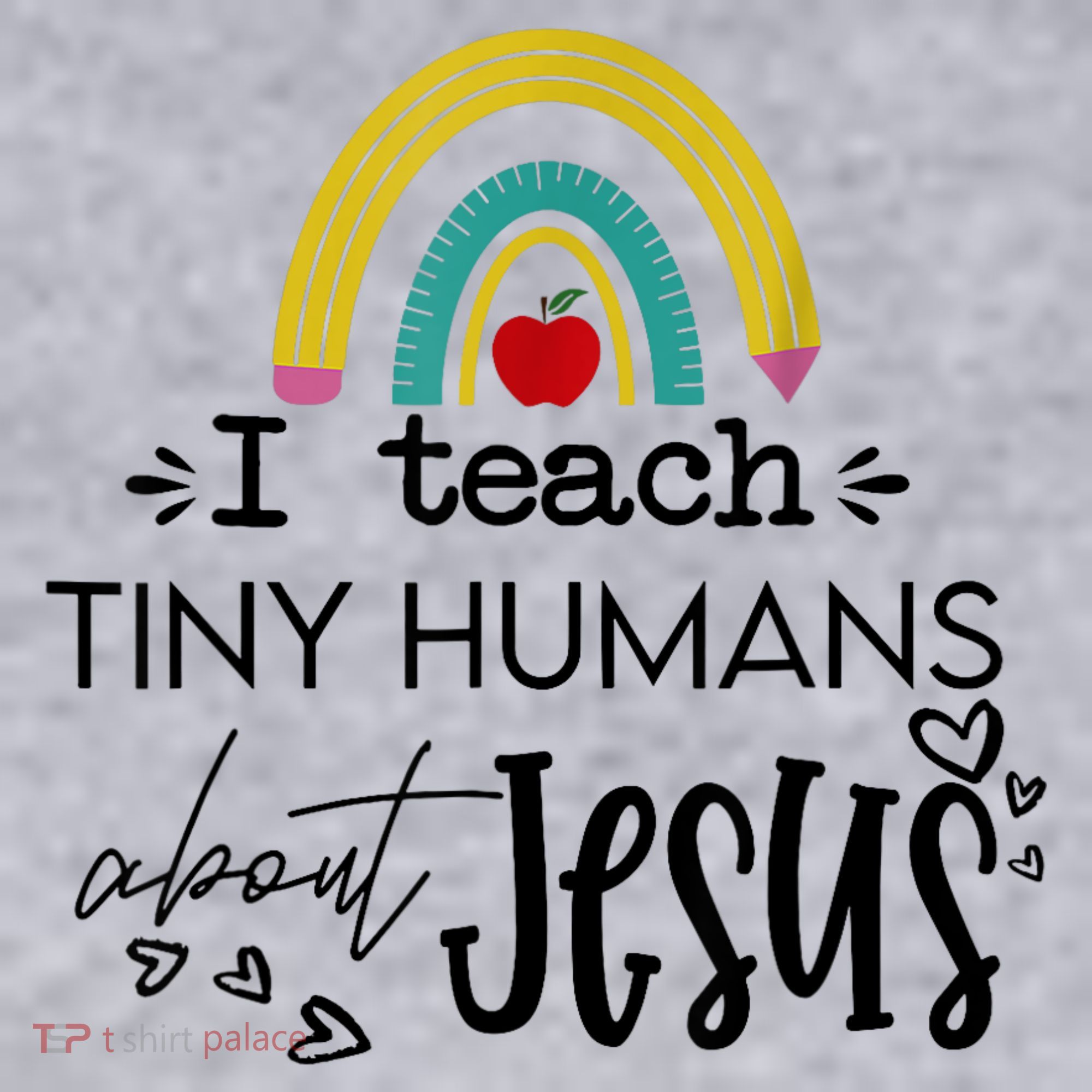 I Teach Tiny Humans About Jesus Sunday School Teacher Women's Sweatshirt