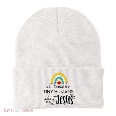 I Teach Tiny Humans About Jesus Sunday School Teacher Beanie