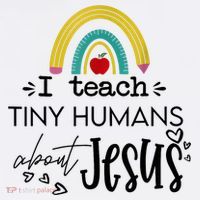 I Teach Tiny Humans About Jesus Sunday School Teacher Women's T-Shirt thumb 6
