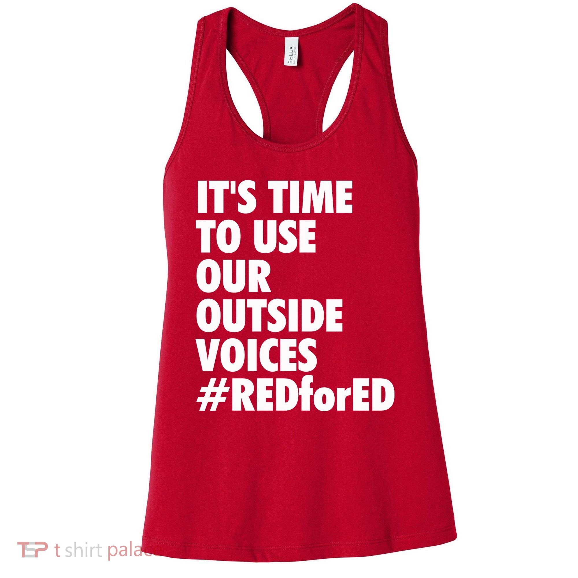 ItS Time To Use Our Outside Voice Red For Ed Women's Tank Top