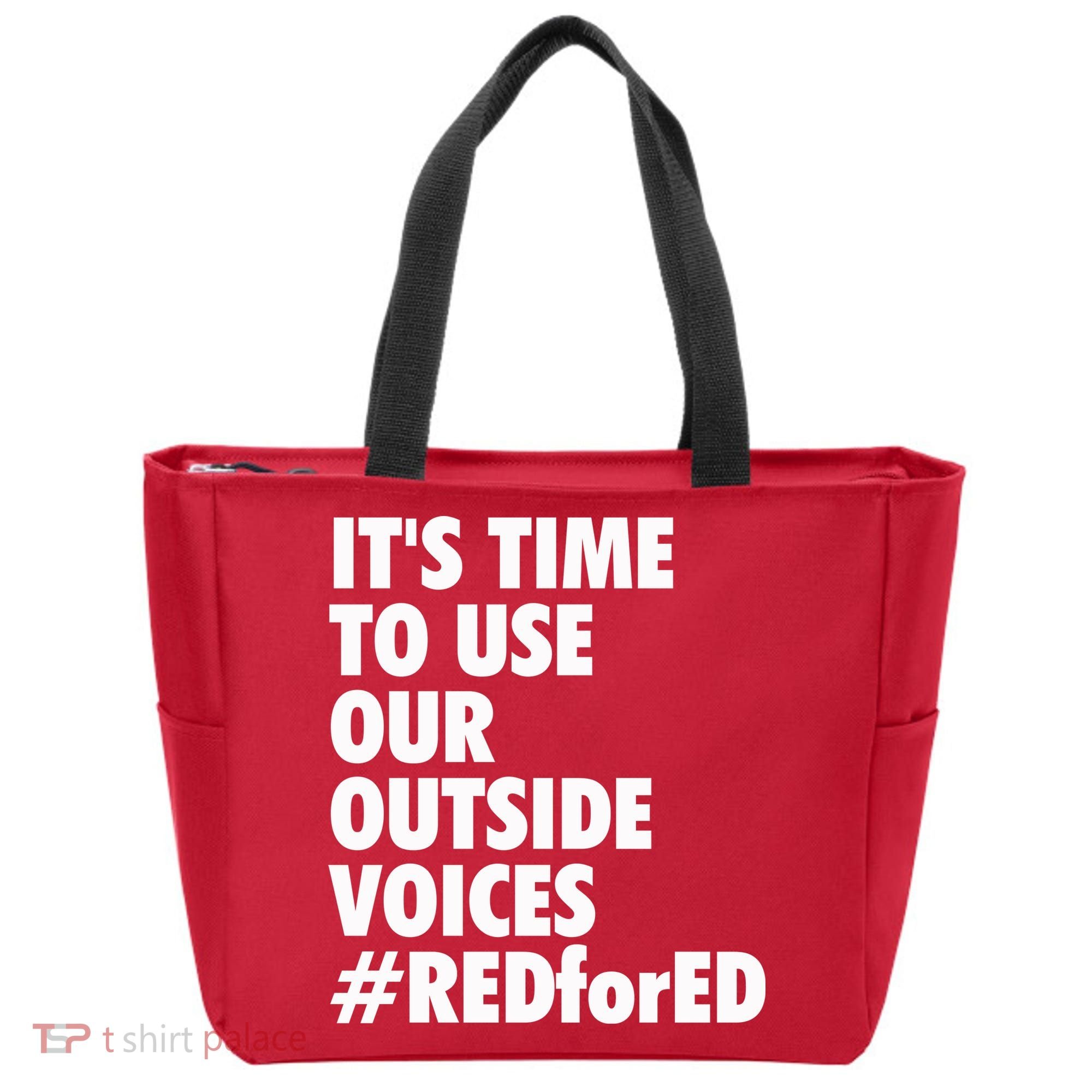 ItS Time To Use Our Outside Voice Red For Ed Tote Bag