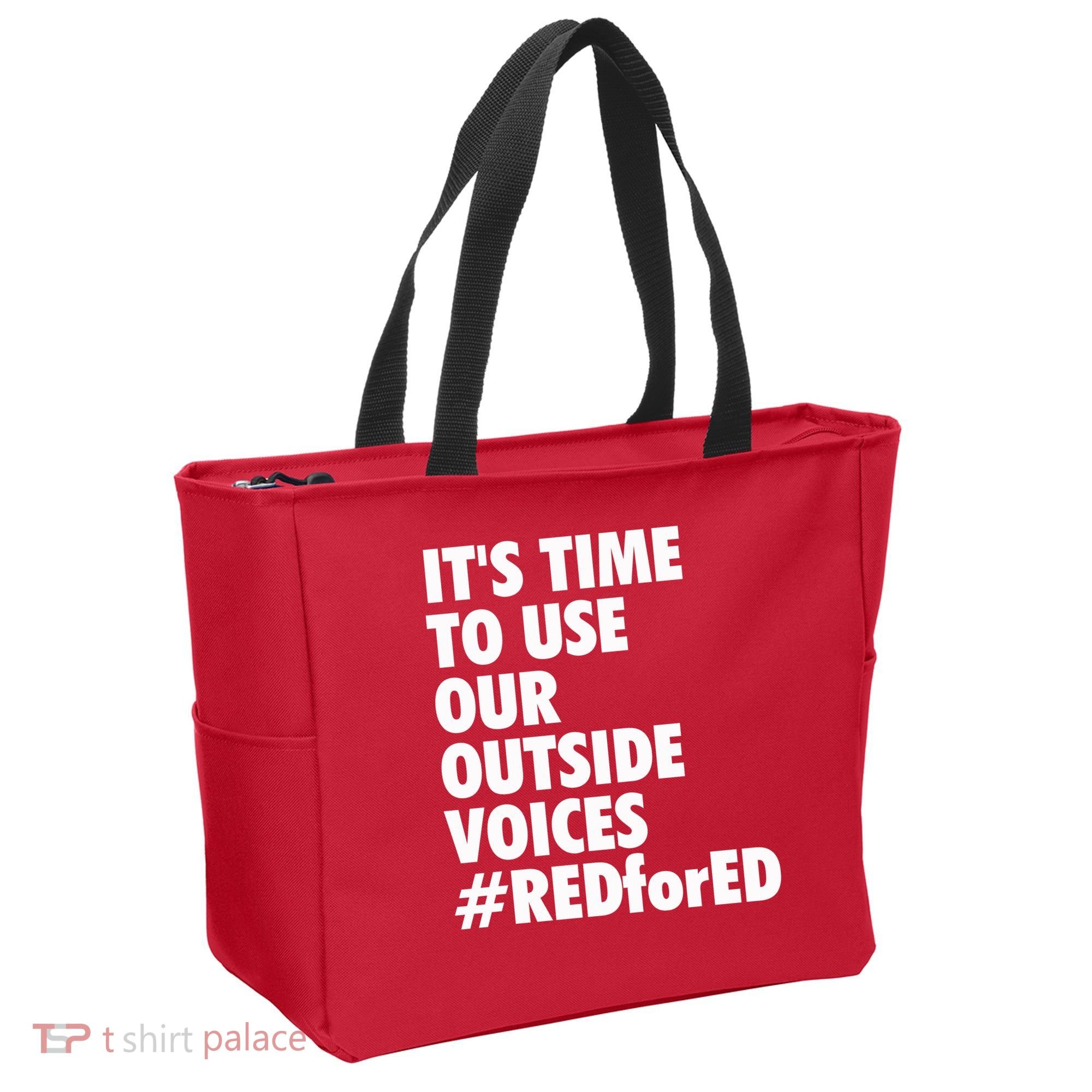 ItS Time To Use Our Outside Voice Red For Ed Tote Bag