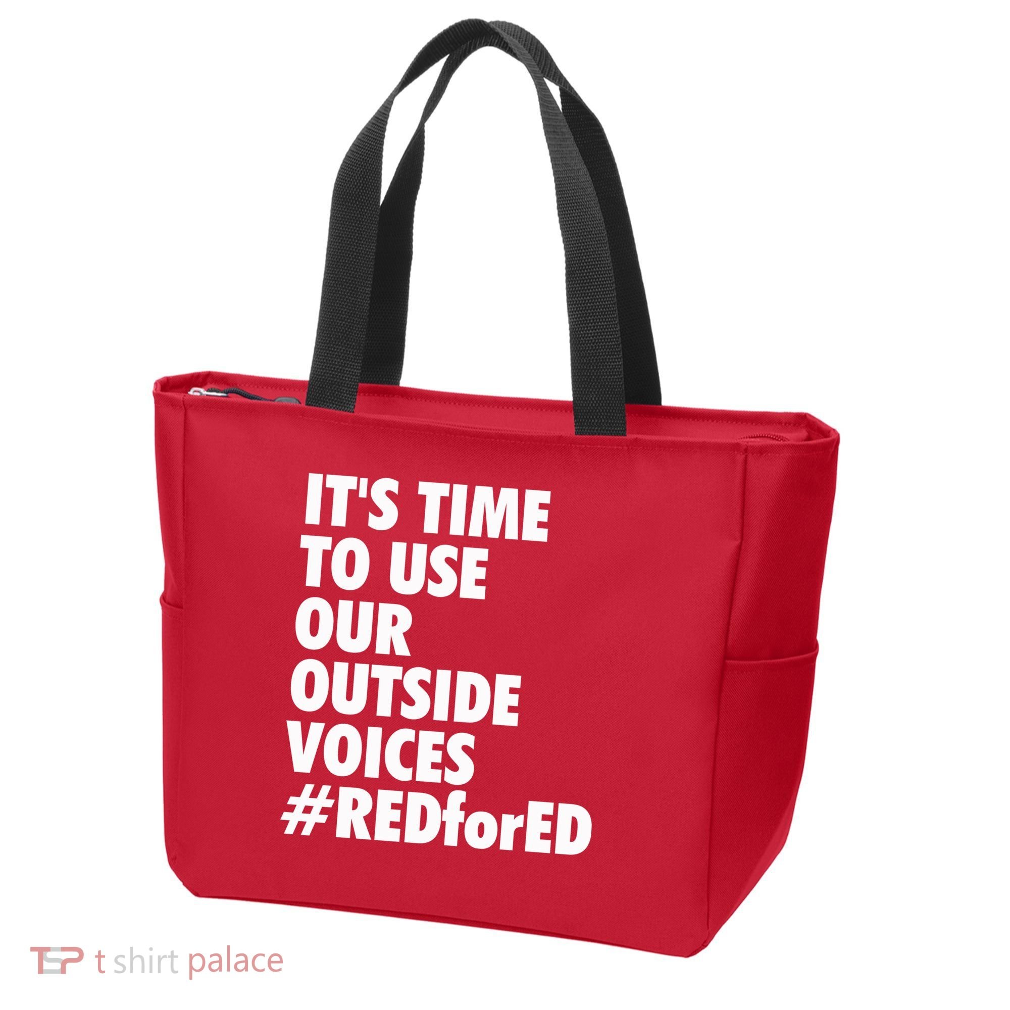 ItS Time To Use Our Outside Voice Red For Ed Tote Bag