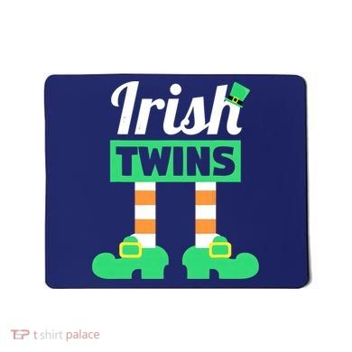 Irish Twins Tee Funny Matching St Patricks Day Twins Mousepad