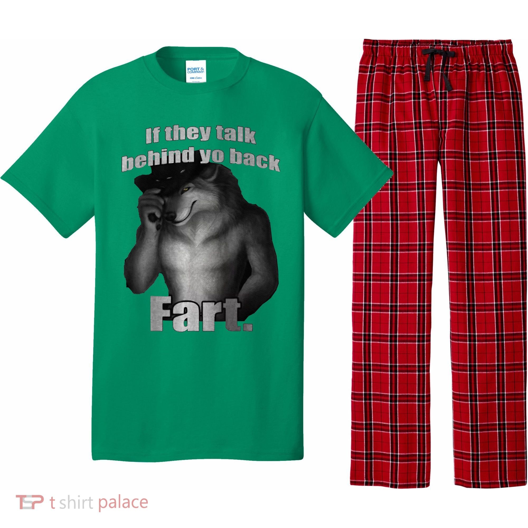 If They Talk Behind Your Back Fart Pajama Set