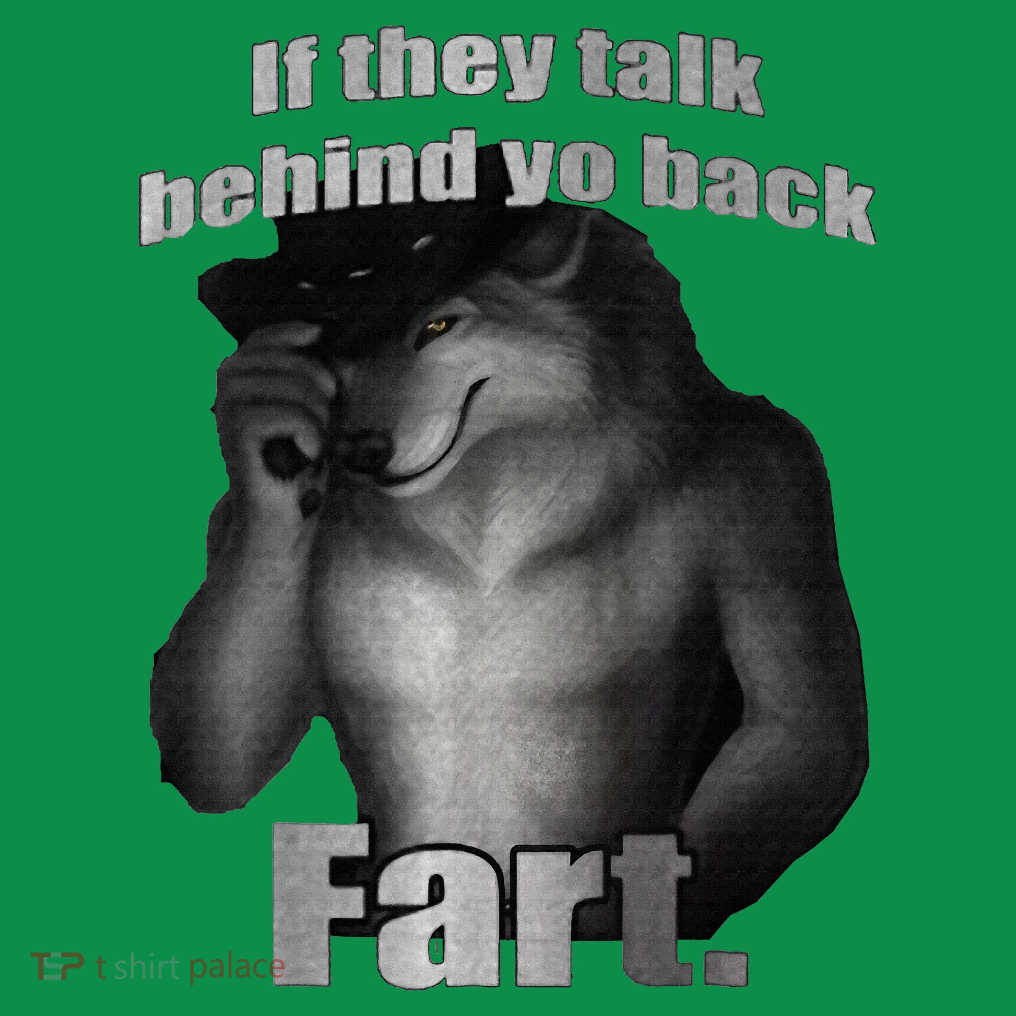 If They Talk Behind Your Back Fart Toddler Hoodie