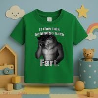 If They Talk Behind Your Back Fart Toddler T-Shirt thumb 3