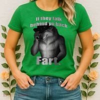 If They Talk Behind Your Back Fart Women's T-Shirt thumb 2