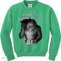 If They Talk Behind Your Back Fart Kids Sweatshirt thumb 0