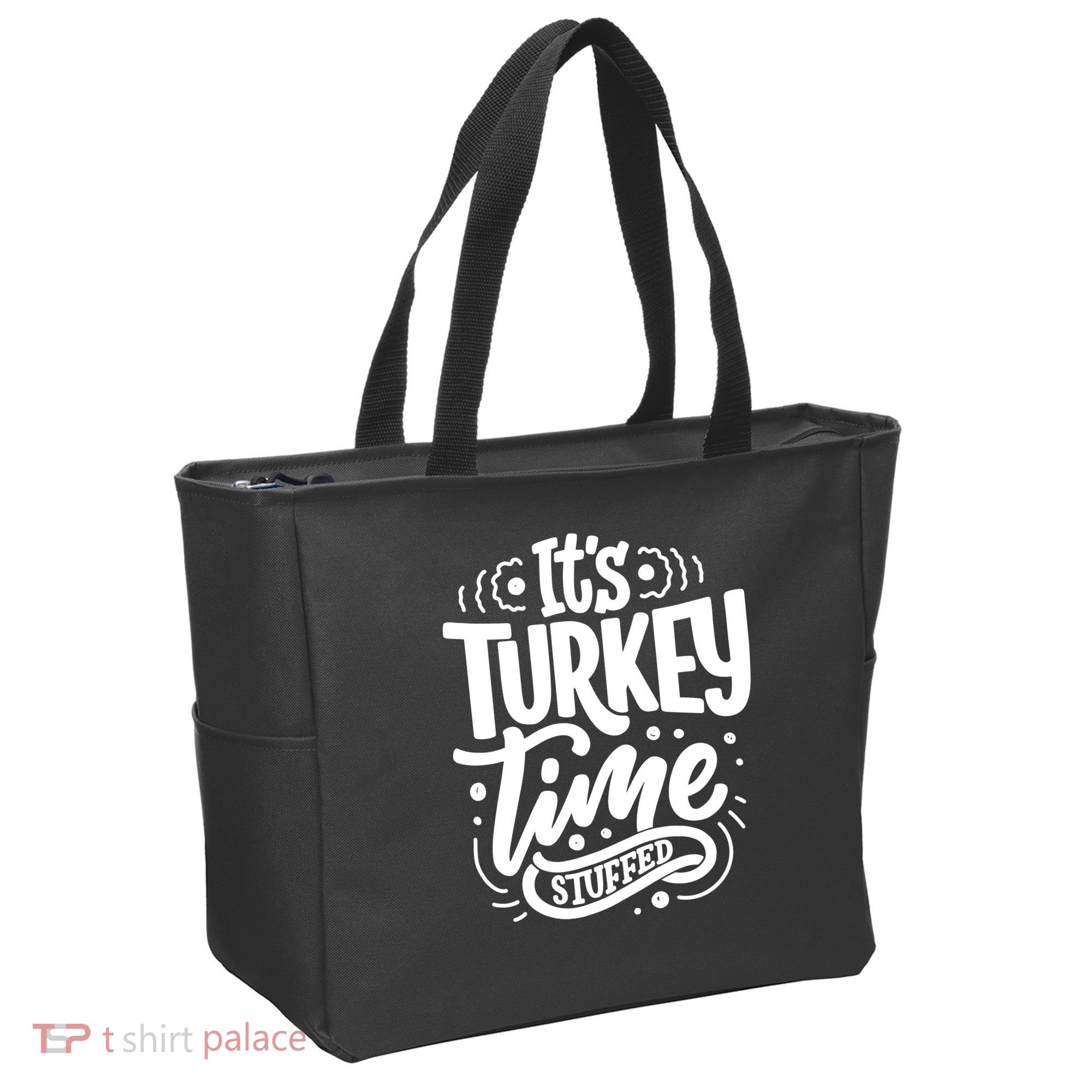 It's Turkey Time Stuffed Thanksgiving Tote Bag