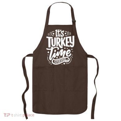 It's Turkey Time Stuffed Thanksgiving Apron