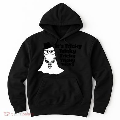 Its Tricky Tricky Tricky Ghost Boo Its Tricky Halloween Hoodie