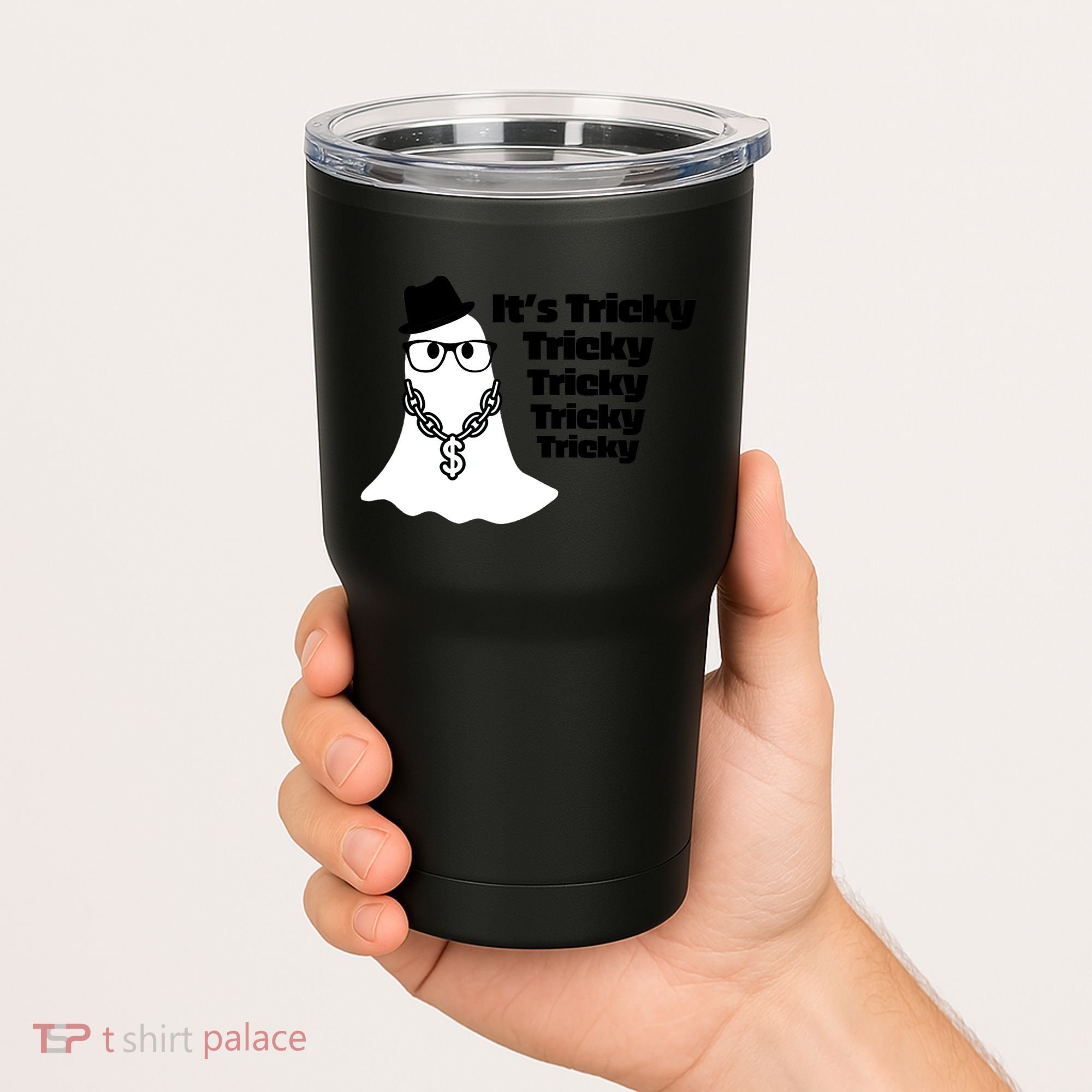 Its Tricky Tricky Tricky Ghost Boo Its Tricky Halloween Tumbler