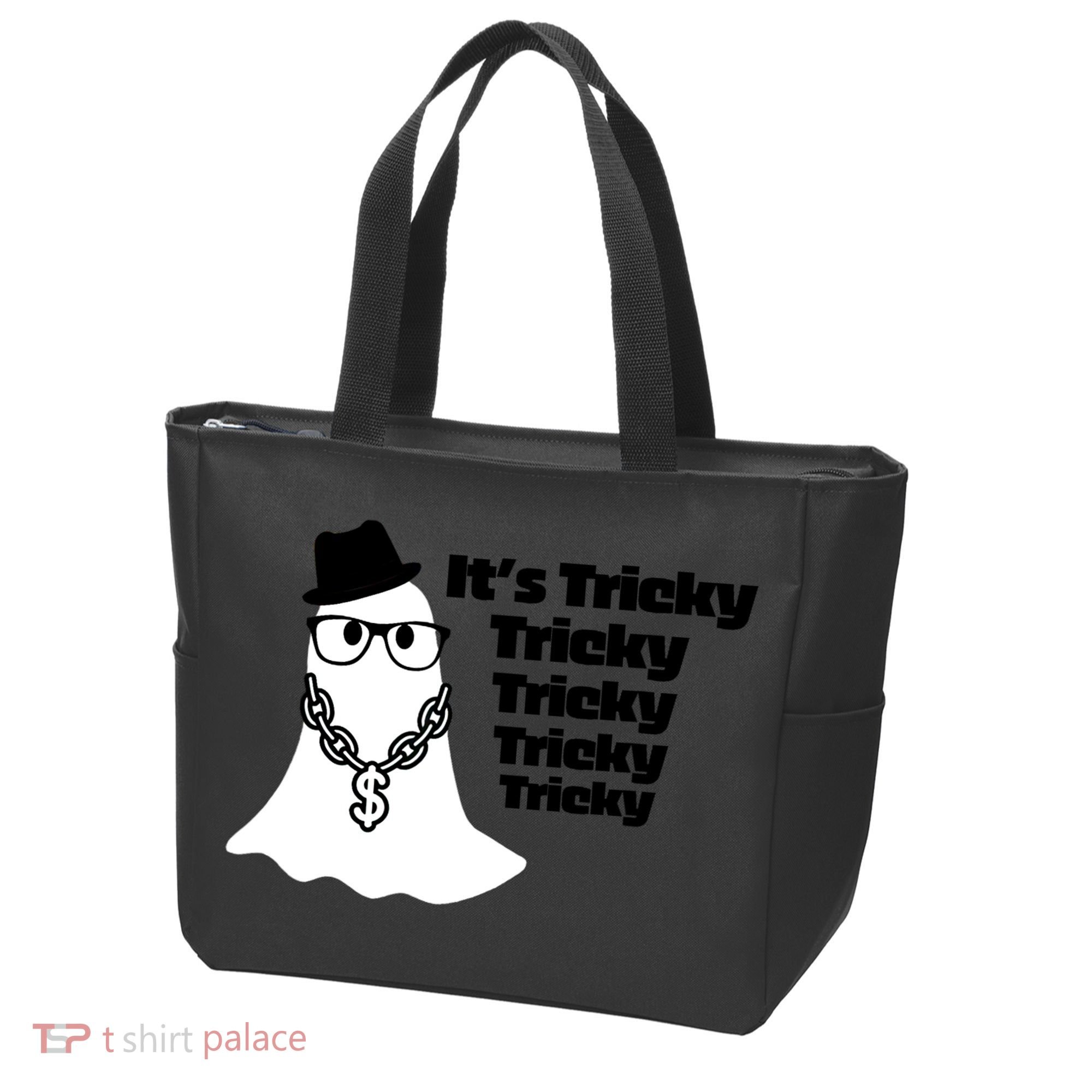 Its Tricky Tricky Tricky Ghost Boo Its Tricky Halloween Tote Bag