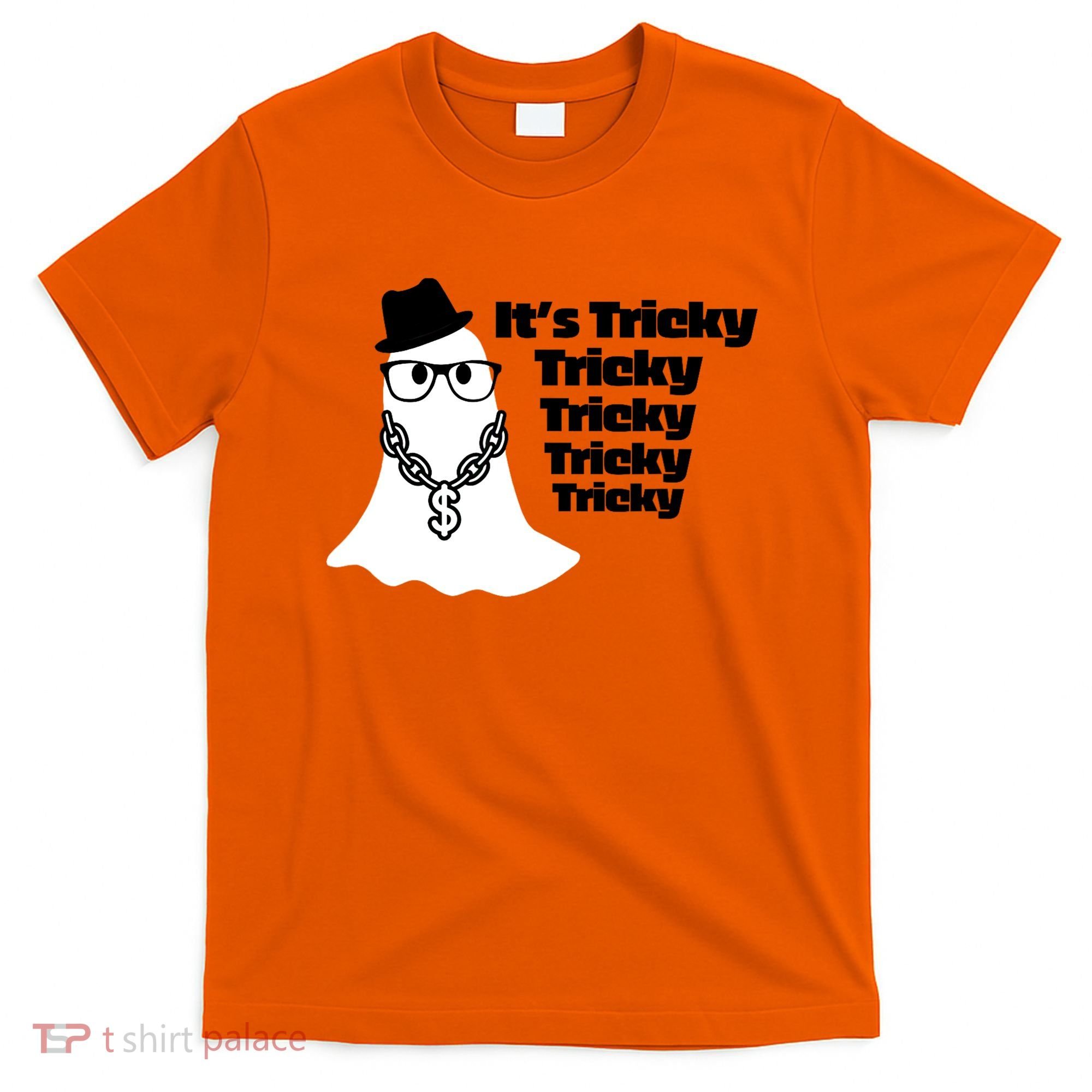 Its Tricky Tricky Tricky Ghost Boo Its Tricky Halloween T-Shirt