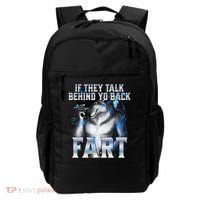If They Talk Behind Your Back Fart Backpack thumb 0