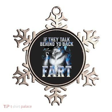 If They Talk Behind Your Back Fart Ornament