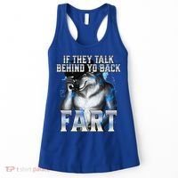 If They Talk Behind Your Back Fart Women's Tank Top thumb 0
