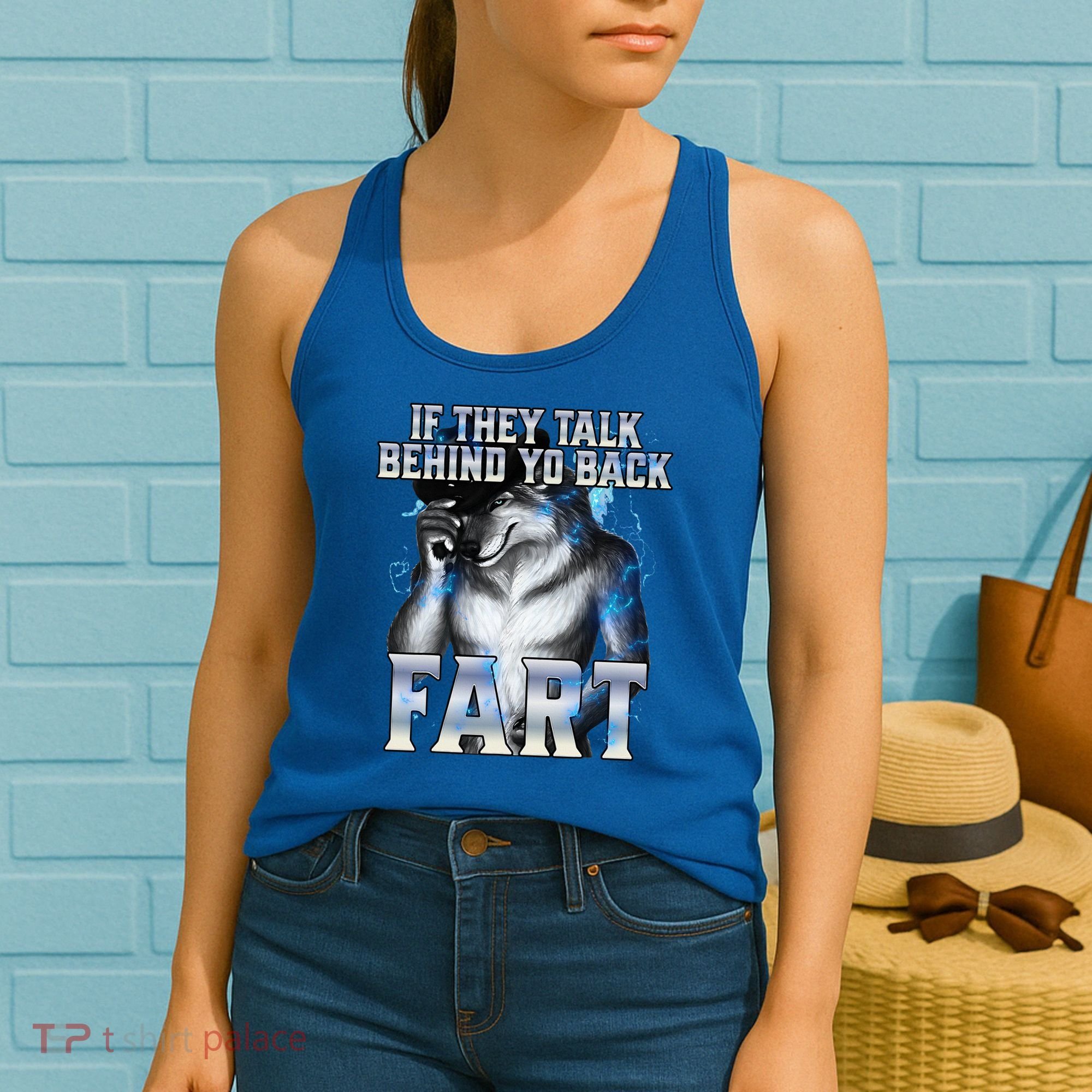 If They Talk Behind Your Back Fart Women's Tank Top