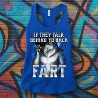 If They Talk Behind Your Back Fart Women's Tank Top thumb 3