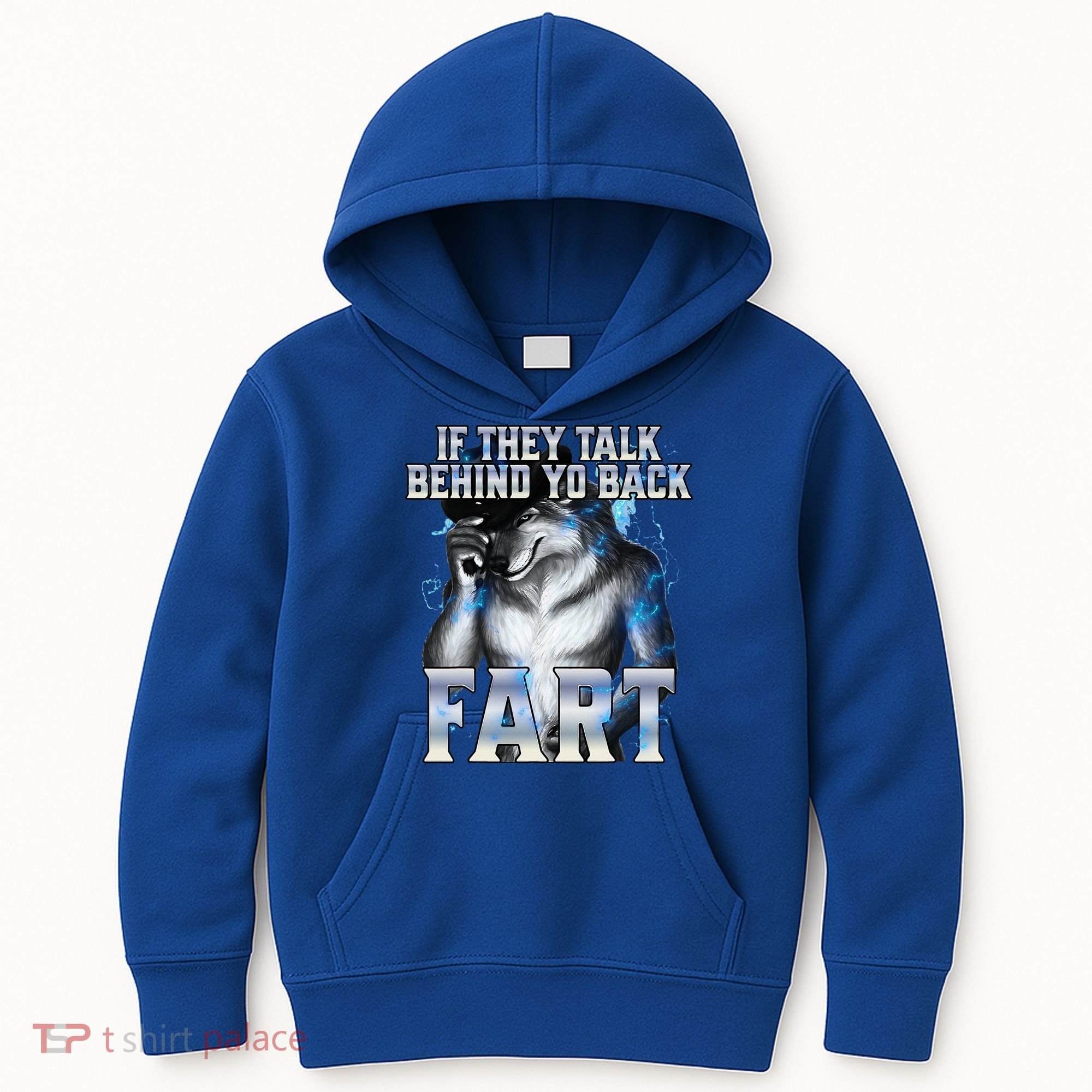 If They Talk Behind Your Back Fart Kids Hoodie