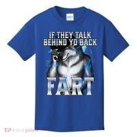If They Talk Behind Your Back Fart Kids T-Shirt thumb 0