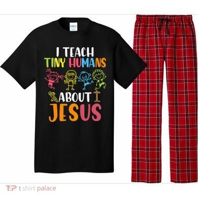 I Teach Tiny Humans About Jesus Design Teacher Pajama Set