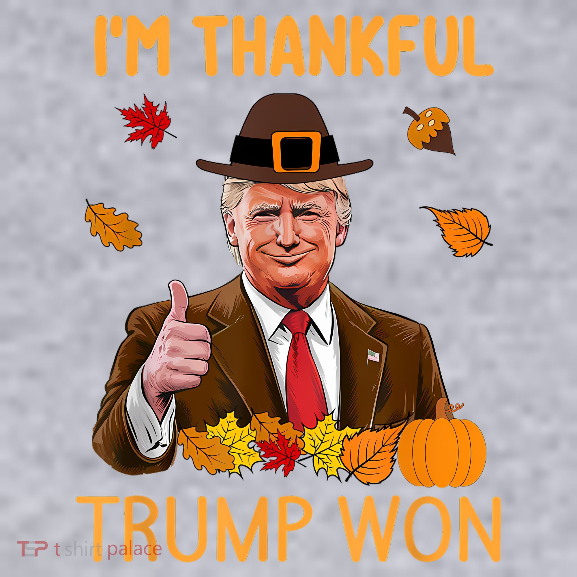 IM Thankful Trump Won Thanksgiving Turkey Fall Women's Sweatshirt