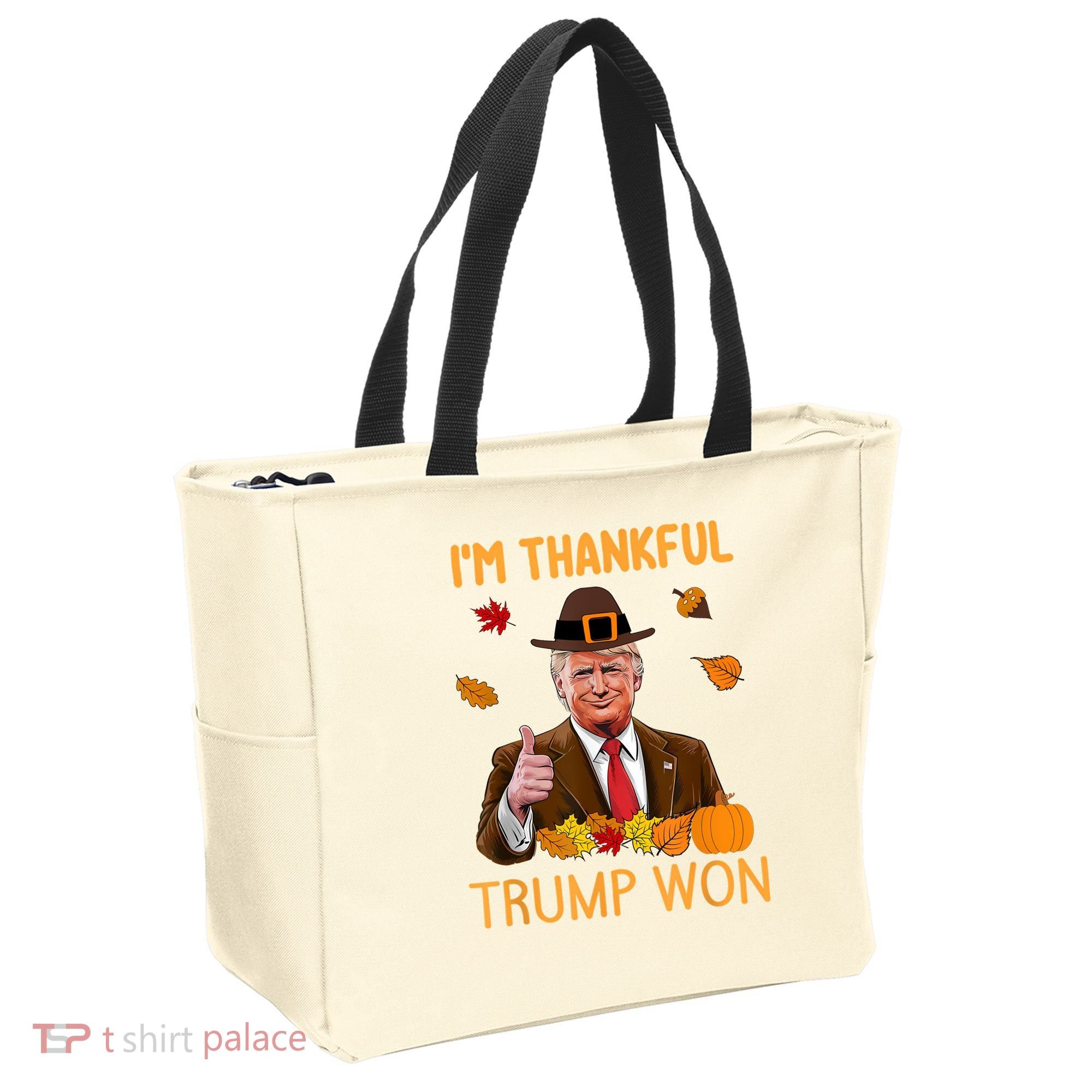 IM Thankful Trump Won Thanksgiving Turkey Fall Tote Bag