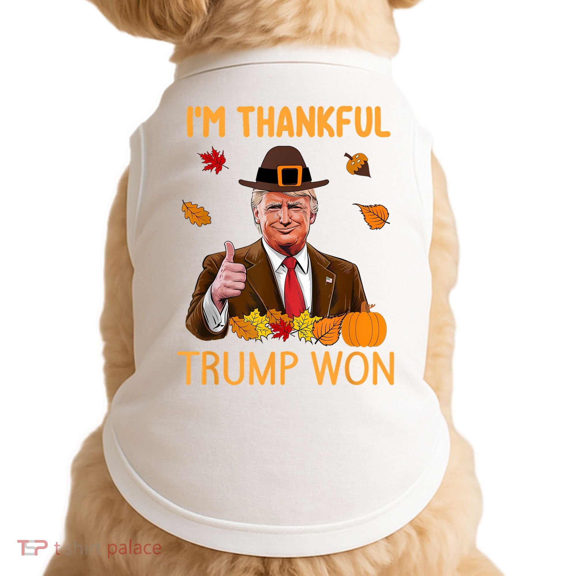 IM Thankful Trump Won Thanksgiving Turkey Fall Doggie Tank