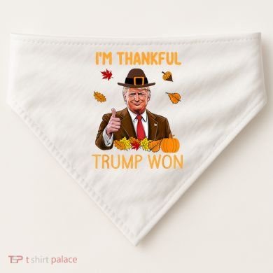 IM Thankful Trump Won Thanksgiving Turkey Fall USA-Made Doggie Bandana