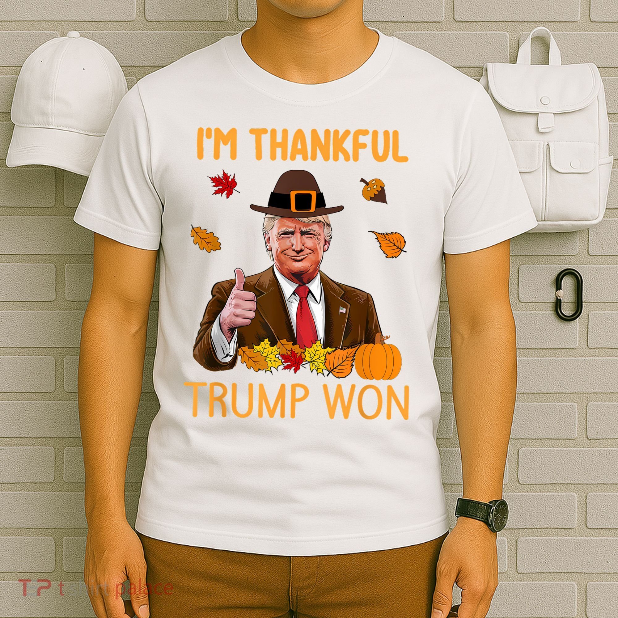 IM Thankful Trump Won Thanksgiving Turkey Fall T-Shirt