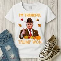 IM Thankful Trump Won Thanksgiving Turkey Fall Women's T-Shirt thumb 3