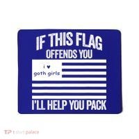 If This USA Goth Girls Flag Offends You, I'll Help You Pack Mousepad thumb 0