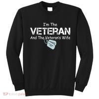 I'm The Veteran And The Veteran's Wife Veterans Day Sweatshirt thumb 0