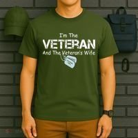 I'm The Veteran And The Veteran's Wife Veterans Day T-Shirt thumb 6