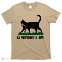 ILl Tread Wherever I Want Cat Ladies For Kamala Funny Gift T-Shirt thumb 0