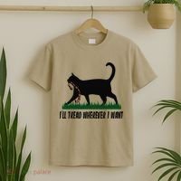 ILl Tread Wherever I Want Cat Ladies For Kamala Funny Gift T-Shirt thumb 2