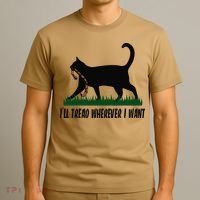 ILl Tread Wherever I Want Cat Ladies For Kamala Funny Gift T-Shirt thumb 3