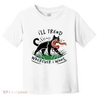 Ill Tread Wherever I Want Cat Ladies For Kamala Madam Toddler T-Shirt thumb 0