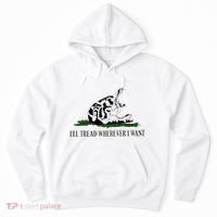 ILl Tread Wherever I Want Hoodie thumb 0