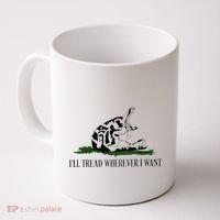 ILl Tread Wherever I Want Coffee Mug thumb 0