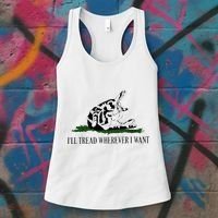 ILl Tread Wherever I Want Women's Tank Top thumb 3