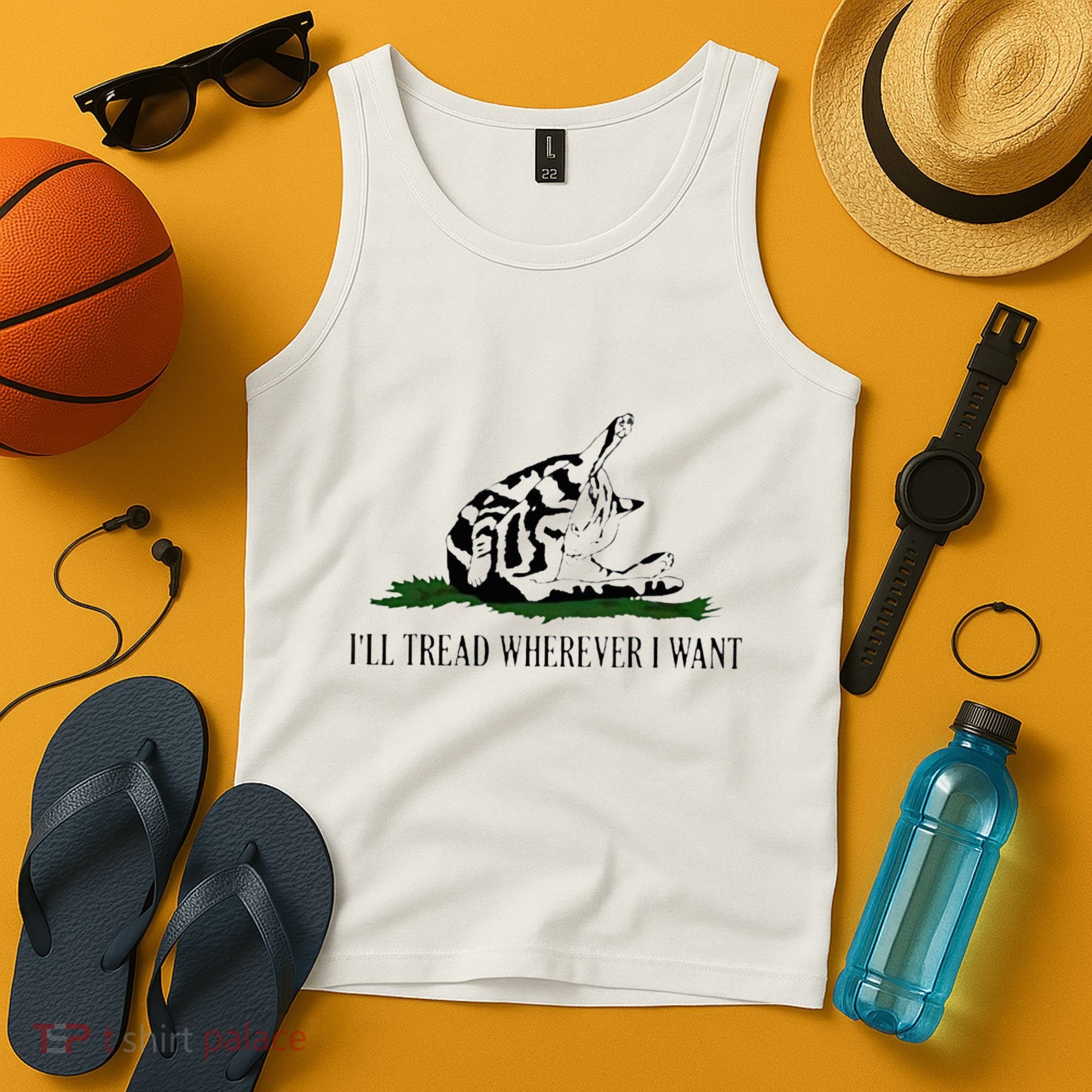 ILl Tread Wherever I Want Tank Top