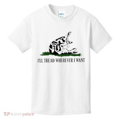 ILl Tread Wherever I Want Kids T-Shirt