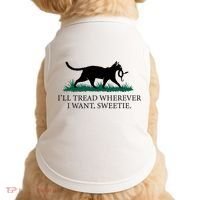 I’Ll Tread Wherever I Want Sweetie Cat Lady Doggie Tank thumb 0