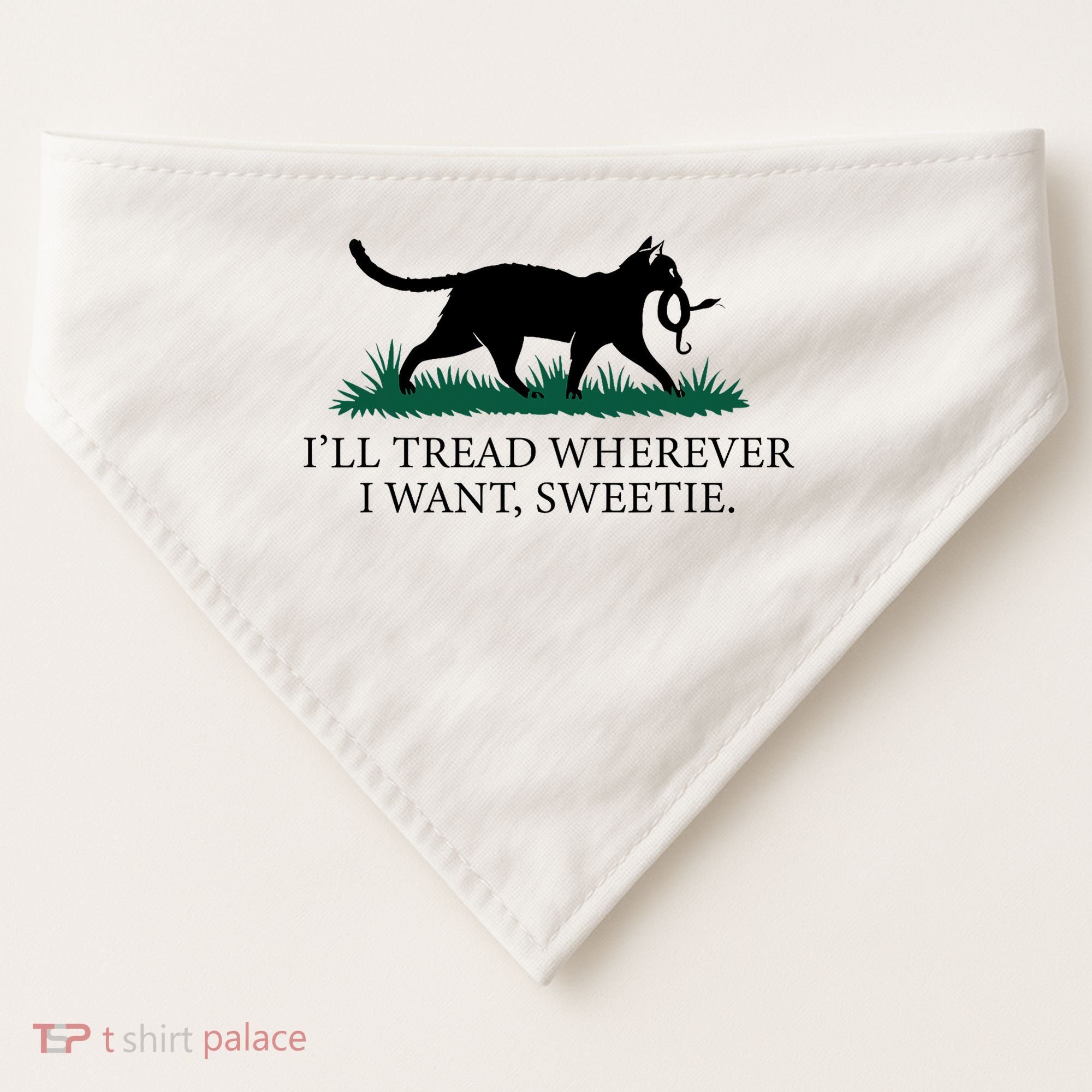 I’Ll Tread Wherever I Want Sweetie Cat Lady USA-Made Doggie Bandana